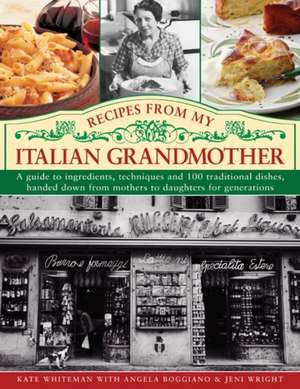 Recipes from My Italian Grandmother de Kate Whiteman