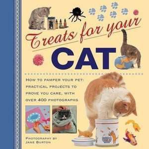 Treats for Your Cat de Jane Burton