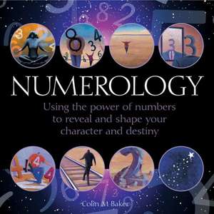 Numerology de Colin M Baker