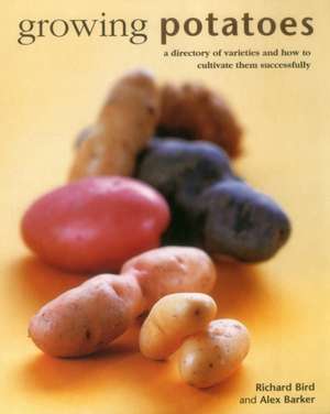 Growing Potatoes de Richard Bird