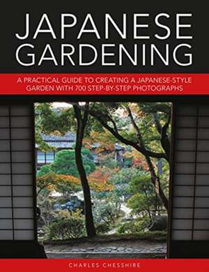 Japanese Gardening de Charles Cheshire