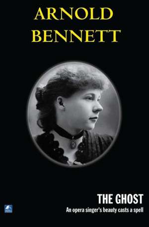 The Ghost de Arnold Bennett