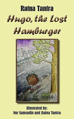 Hugo, the Lost Hamburger de Ratna Tantra