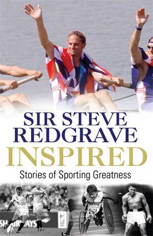 Inspired de Steve Redgrave