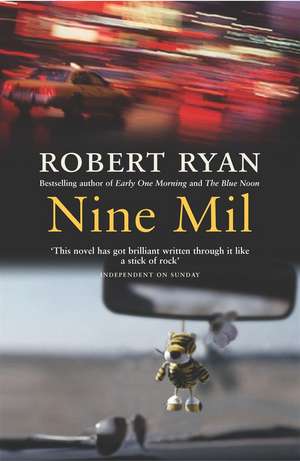 Ryan, R: Nine Mil de Robert Ryan