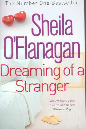 O'Flanagan, S: Dreaming of a Stranger de Sheila O'Flanagan