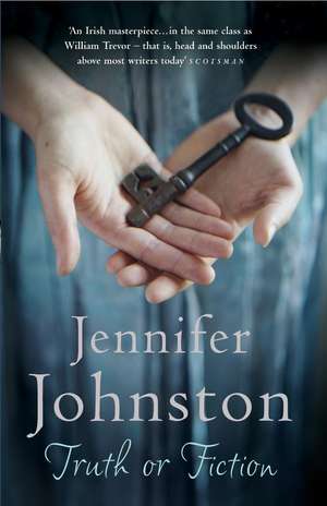 Truth or Fiction de Jennifer Johnston