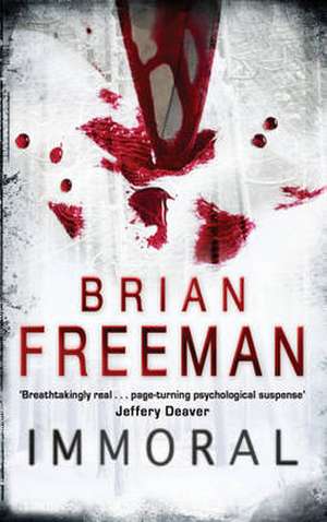 Immoral (Jonathan Stride Book 1) de Brian Freeman