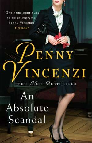 An Absolute Scandal de Penny Vincenzi