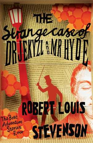 The Strange Case of Dr Jekyll and Mr Hyde de Robert Louis Stevenson