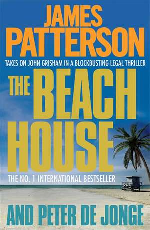 The Beach House de James Patterson