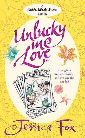 Unlucky in Love de Jessica Fox