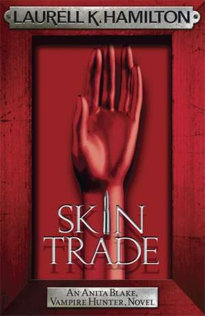 Hamilton, L: Skin Trade de Laurell K. Hamilton