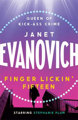 Finger Lickin' Fifteen de Janet Evanovich