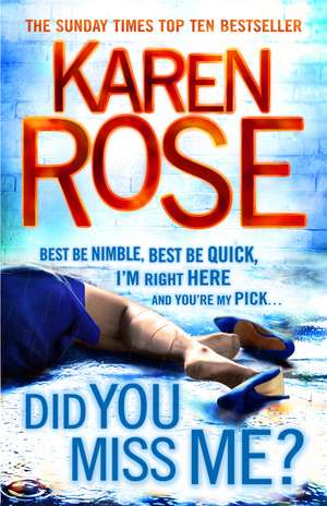 Did You Miss Me? (The Baltimore Series Book 3) de Karen Rose