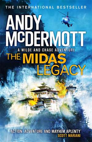 McDermott, A: The Midas Legacy (Wilde/Chase 12) de Andy McDermott