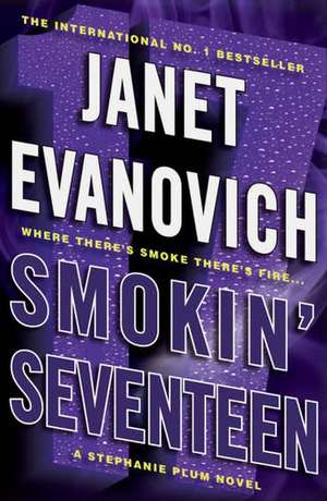 Smokin' Seventeen de Janet Evanovich