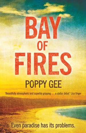 Bay of Fires de Poppy Gee