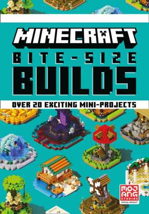 Minecraft Bite-Size Builds de Mojang AB