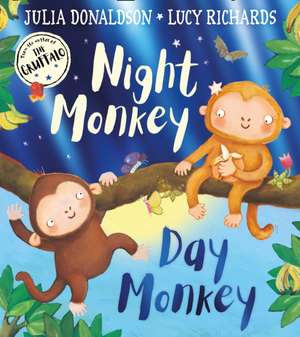 Night Monkey, Day Monkey de Julia Donaldson