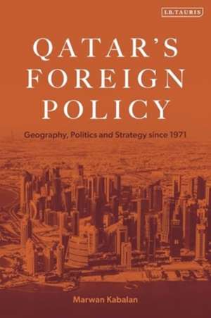 Qatar's Foreign Policy de Marwan (Arab Center for Research and Policy StudiesQatar) Kabalan