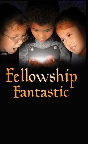 Fellowship Fantastic de Martin Harry Greenberg