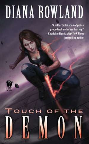 Touch of the Demon de Diana Rowland