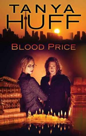 Blood Price de Tanya Huff