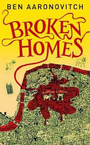 Broken Homes de Ben Aaronovitch