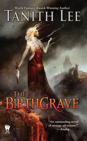 The Birthgrave de Tanith Lee