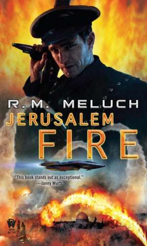 Jerusalem Fire de R. M. Meluch