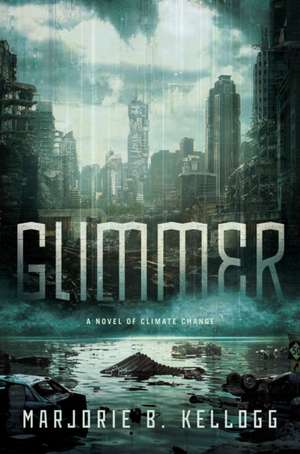 Glimmer de Marjorie B Kellogg