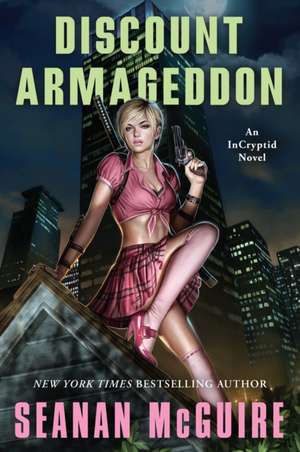 Discount Armageddon de Seanan Mcguire