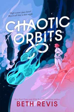 Chaotic Orbits de Beth Revis