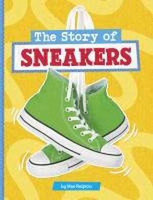 The Story of Sneakers de Mae Respicio