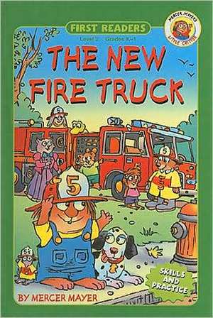 The New Fire Truck de Mercer Mayer