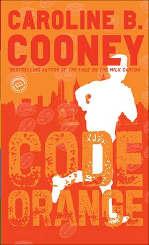 Code Orange de Caroline B. Cooney