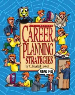 Career Planning Strategies de Randall Powell