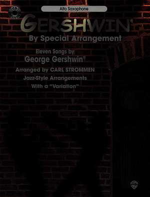 Gershwin by Special Arrangement (Jazz-Style Arrangements with a Variation) de George Gershwin