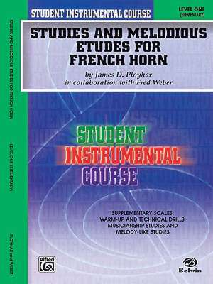 Student Instrumental Course Studies and Melodious Etudes for French Horn: Level I de Fred Weber