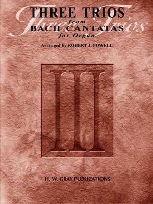 Three Trios from Bach Cantatas de Johann Sebastian Bach