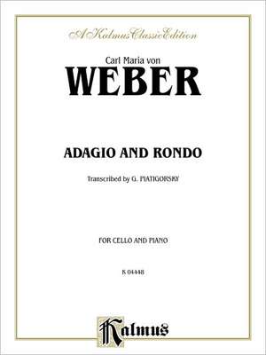 Adagio and Rondo de Carl Weber