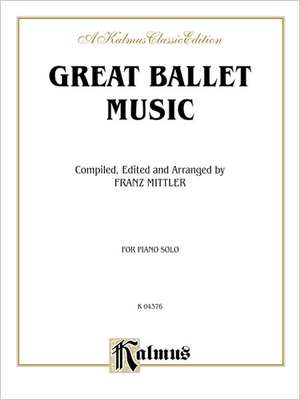 Great Ballet Music de Franz Mitler