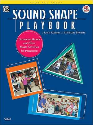 Sound Shape Playbook de Lynn Kleiner