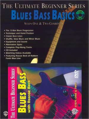 Ultimate Beginner Blues Bass Basics Mega Pak: Book, CD & DVD de Roscoe Beck