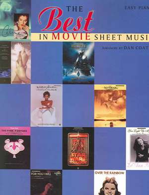 The Best in Movie Sheet Music de Dan Coates