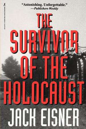 The Survivor of the Holocaust de Jack Eisner