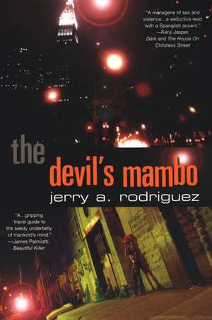 The Devil's Mambo de Jerry A. Rodriguez