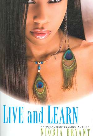 Live And Learn de Niobia Bryant