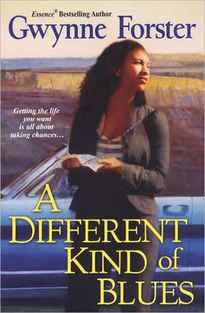 A Different Kind Of Blues de Gwynne Forster